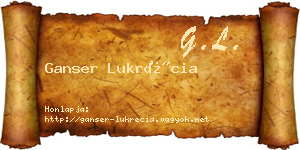 Ganser Lukrécia névjegykártya